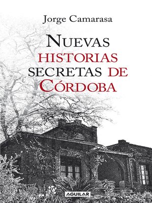 cover image of Nuevas historias secretas de Córdoba